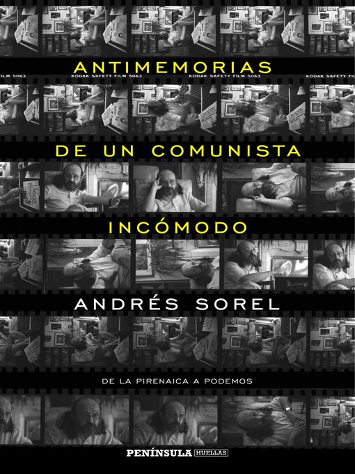 Title details for Antimemorias de un comunista incómodo by Andrés Sorel - Available